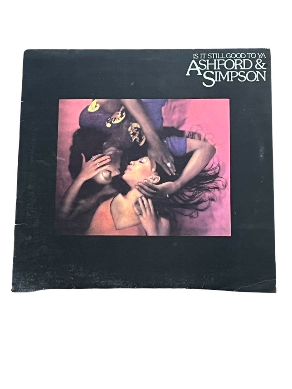 Ashford & Simpson Is It Still Good to Ya 1978 Vinyl LP BSK 3219